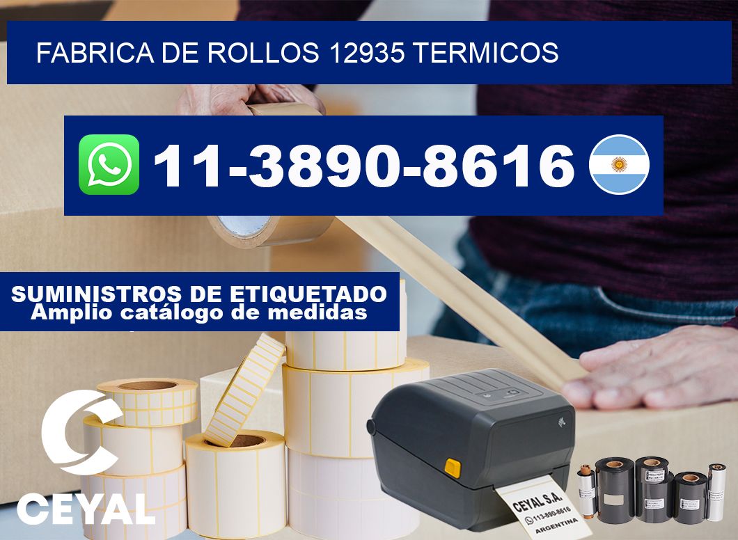 FABRICA DE ROLLOS 12935 TERMICOS