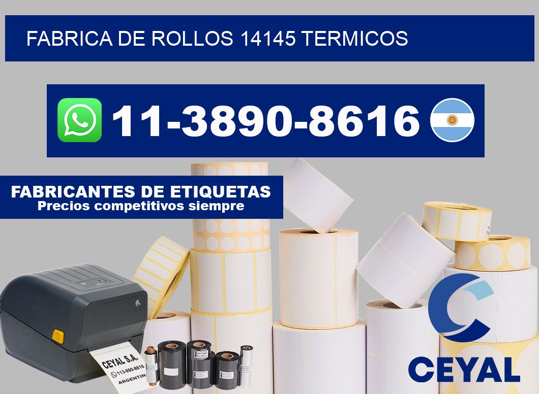 FABRICA DE ROLLOS 14145 TERMICOS
