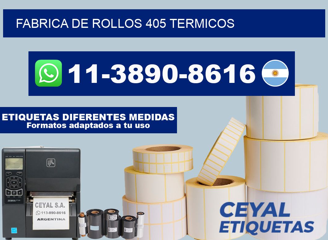 FABRICA DE ROLLOS 405 TERMICOS