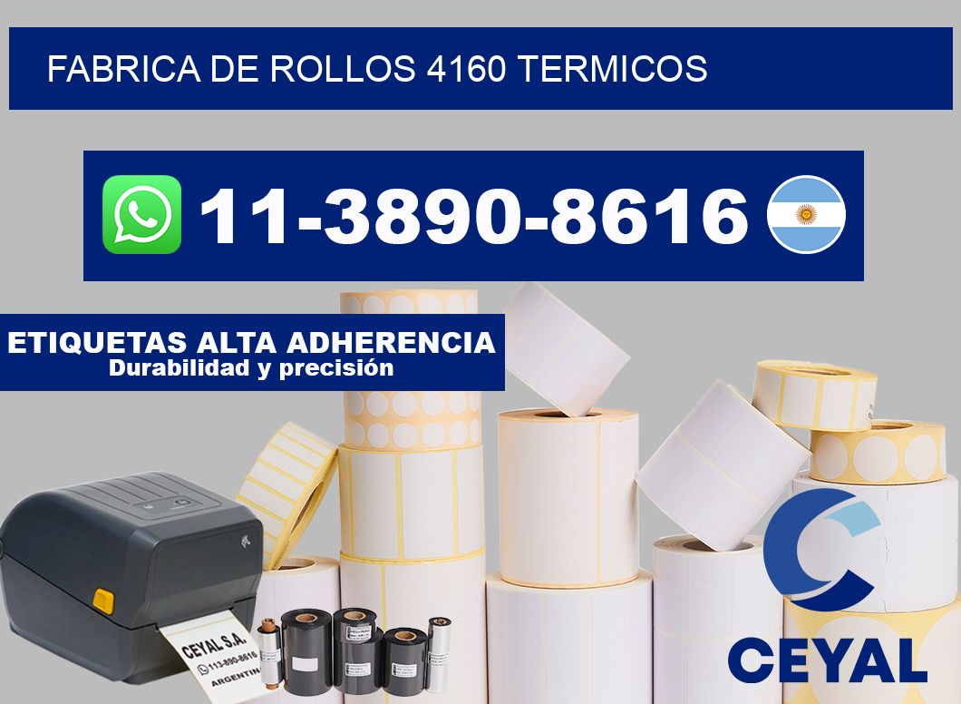FABRICA DE ROLLOS 4160 TERMICOS