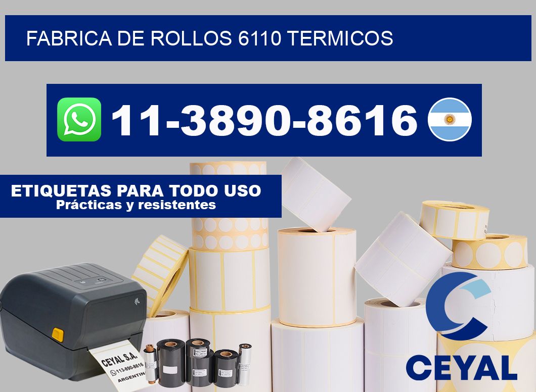 FABRICA DE ROLLOS 6110 TERMICOS