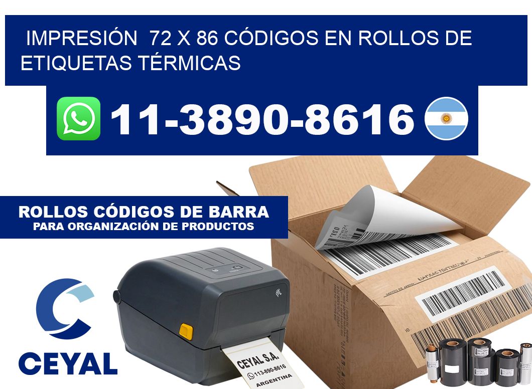 IMPRESIÓN  72 x 86 CÓDIGOS EN ROLLOS DE ETIQUETAS TÉRMICAS