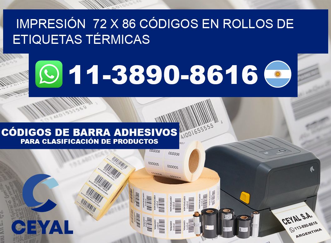 IMPRESIÓN  72 x 86 CÓDIGOS EN ROLLOS DE ETIQUETAS TÉRMICAS
