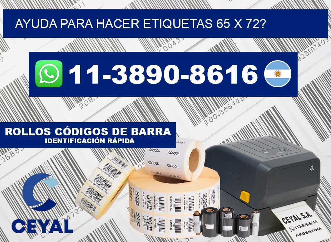 ayuda para hacer etiquetas 65 x 72?