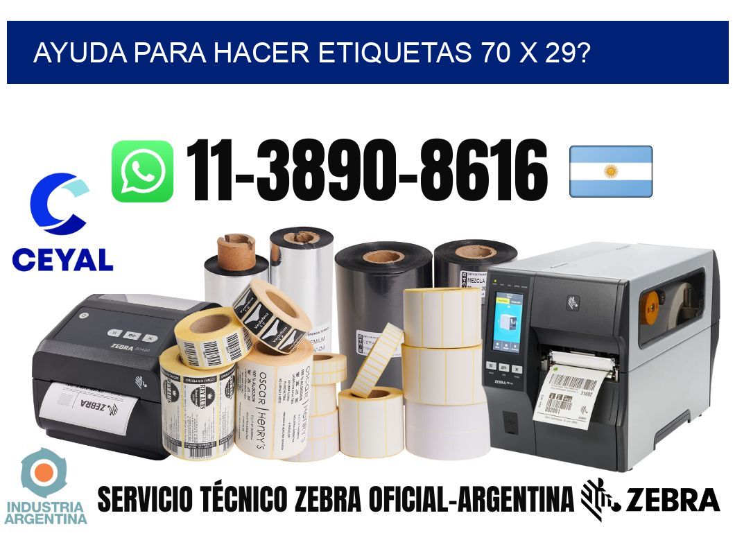 ayuda para hacer etiquetas 70 x 29?