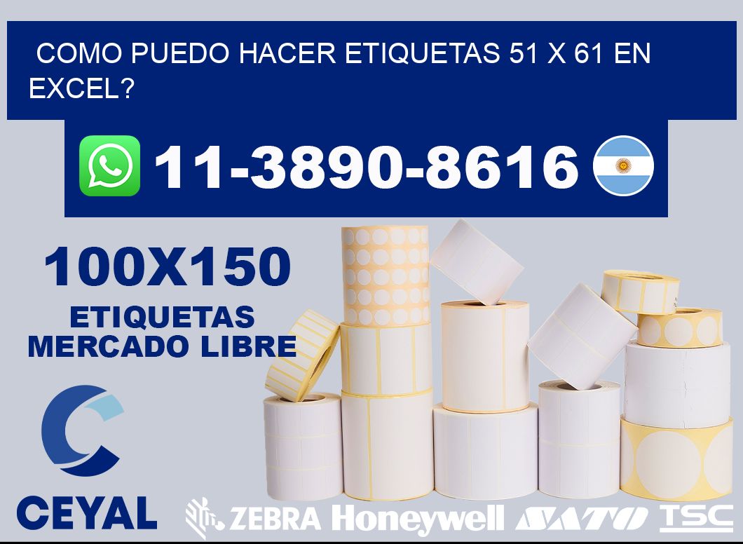 como puedo hacer etiquetas 51 x 61 en excel?