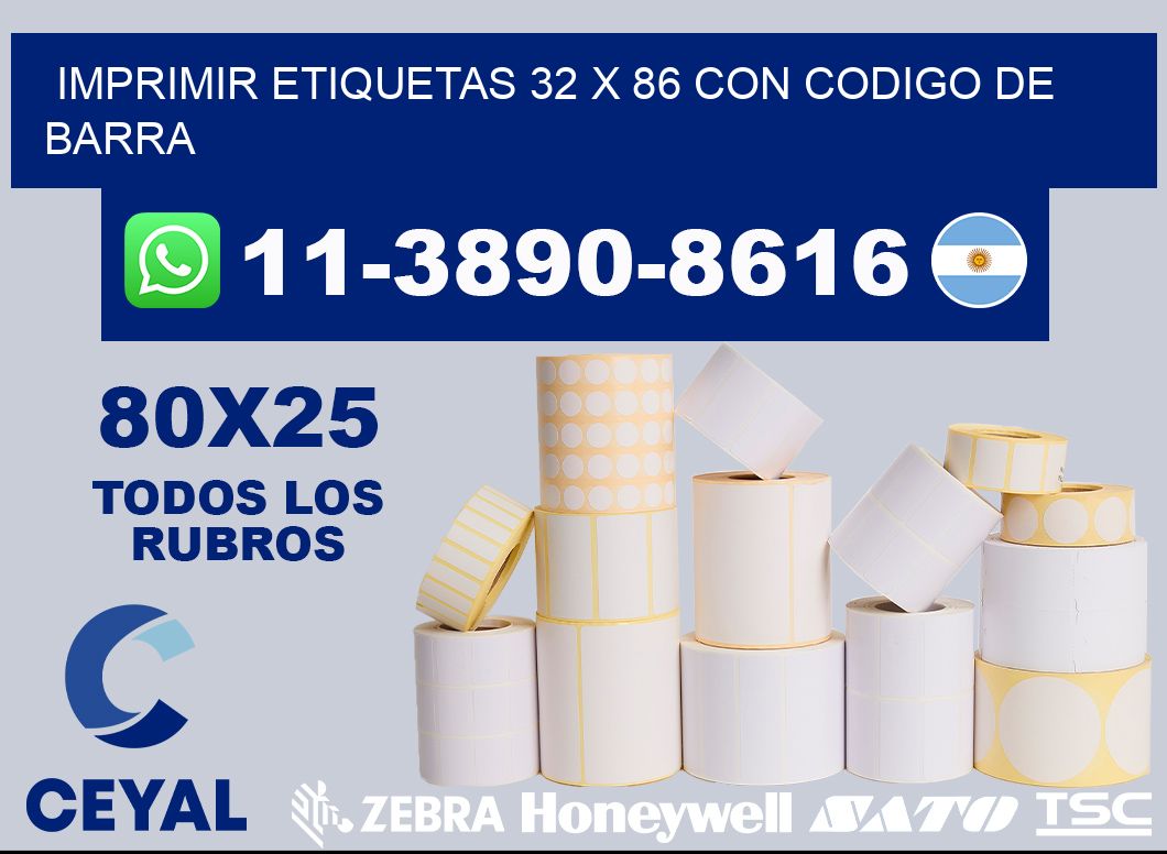 imprimir etiquetas 32 x 86 con codigo de barra
