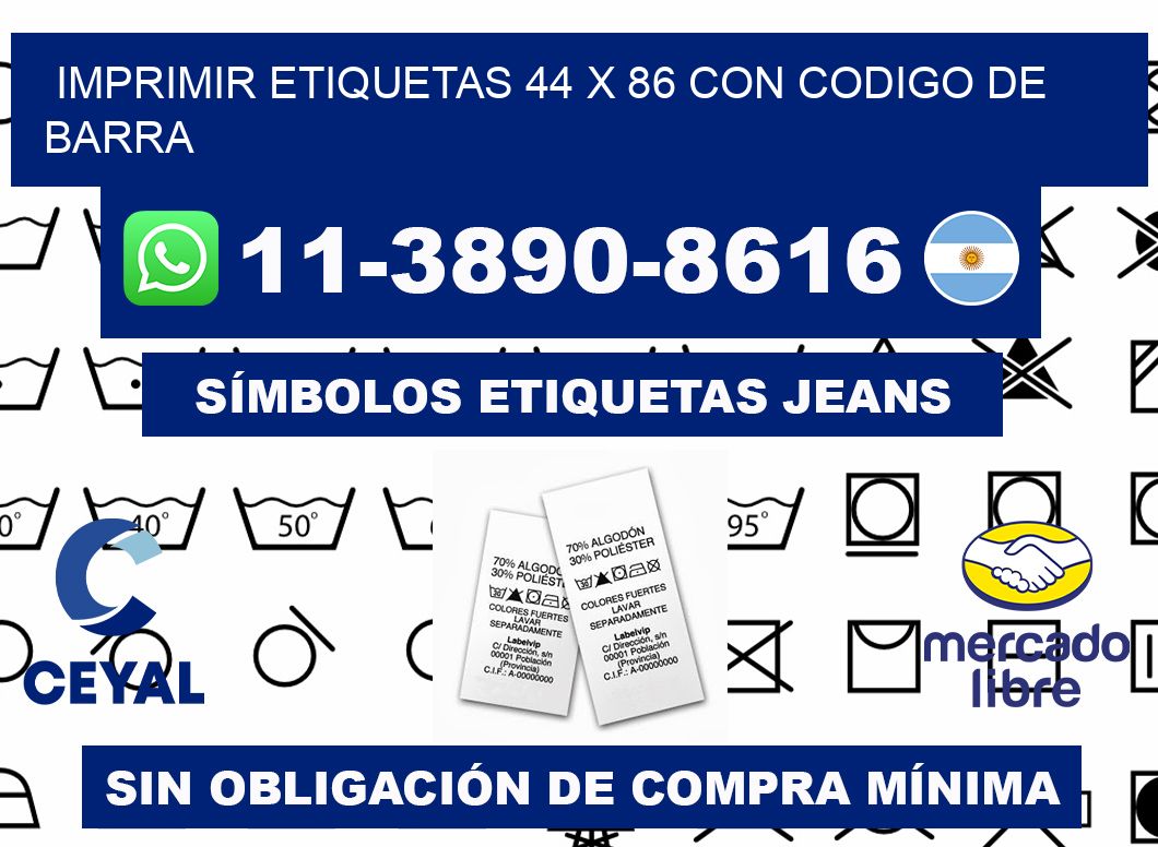 imprimir etiquetas 44 x 86 con codigo de barra