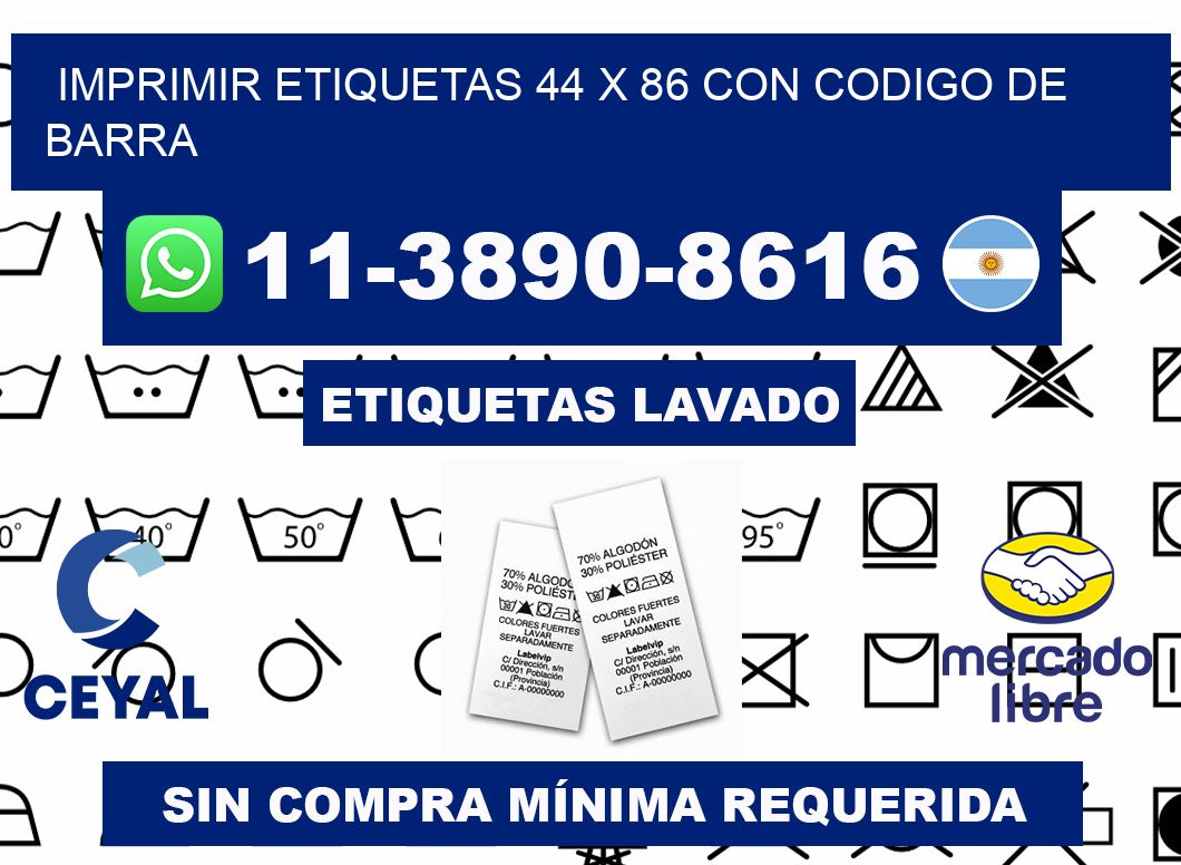 imprimir etiquetas 44 x 86 con codigo de barra