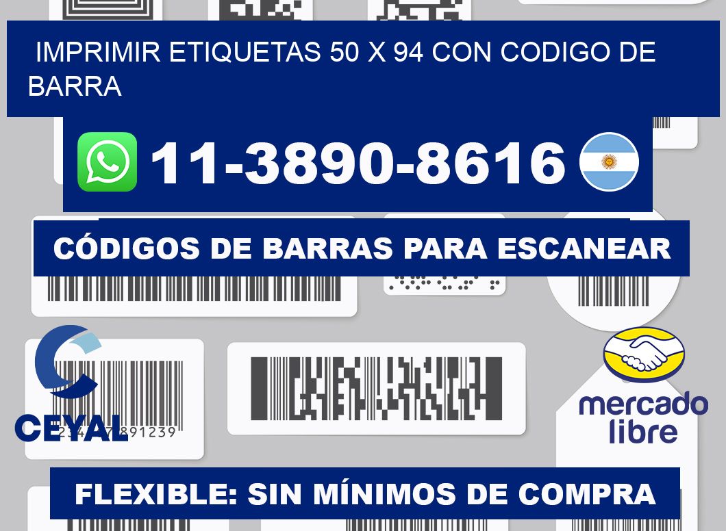 imprimir etiquetas 50 x 94 con codigo de barra