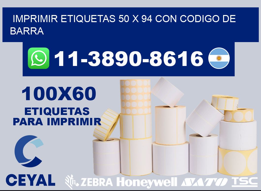 imprimir etiquetas 50 x 94 con codigo de barra