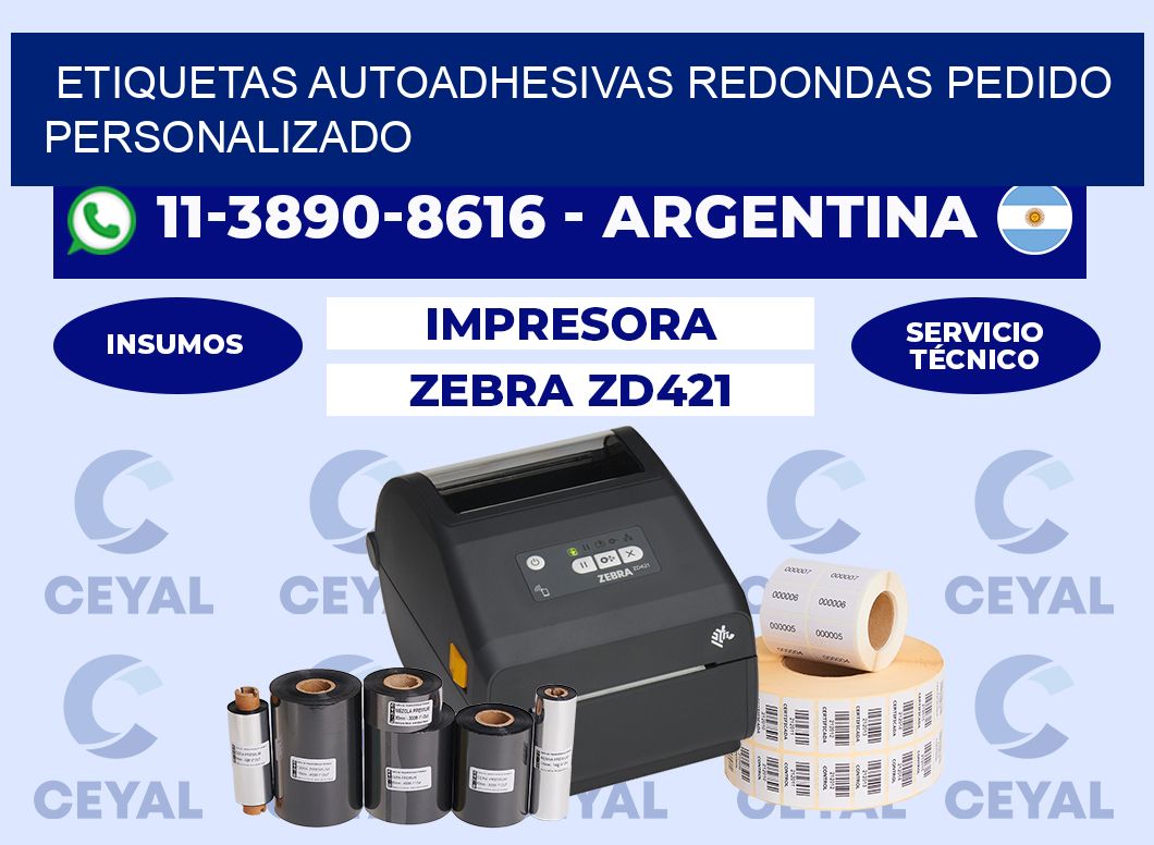 ETIQUETAS AUTOADHESIVAS REDONDAS Pedido personalizado