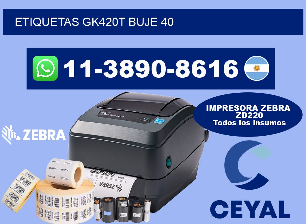 ETIQUETAS GK420T Buje 40