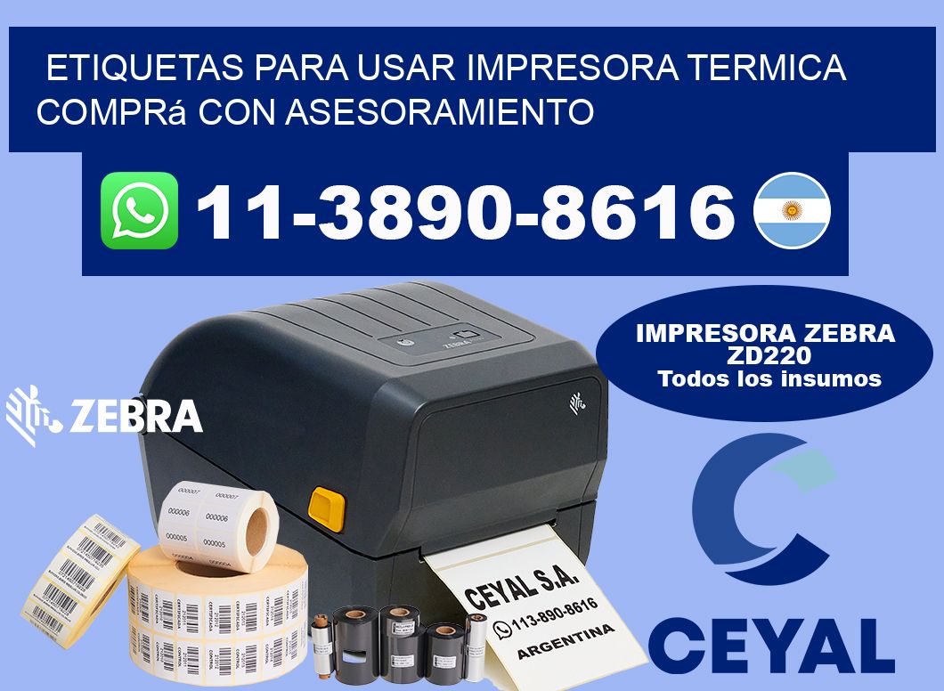 ETIQUETAS PARA USAR IMPRESORA TERMICA Comprá con asesoramiento