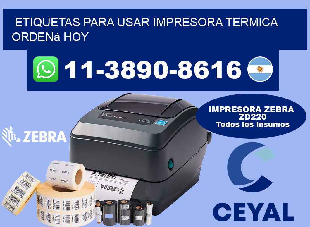 ETIQUETAS PARA USAR IMPRESORA TERMICA Ordená hoy