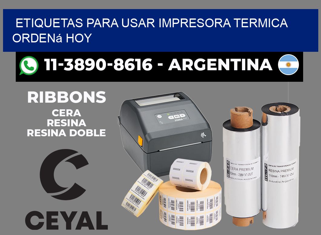 ETIQUETAS PARA USAR IMPRESORA TERMICA Ordená hoy