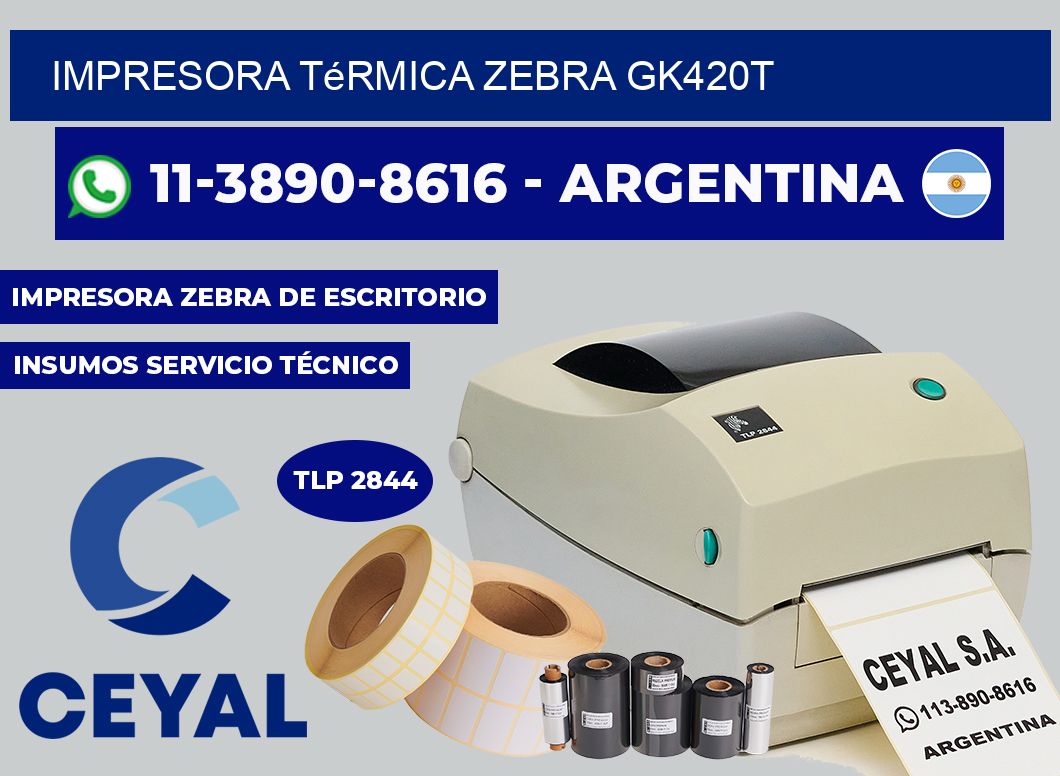 Impresora térmica Zebra gk420t
