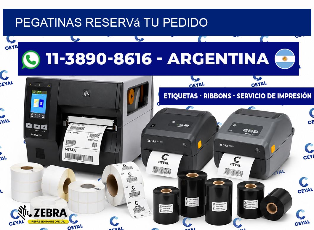 PEGATINAS Reservá tu pedido