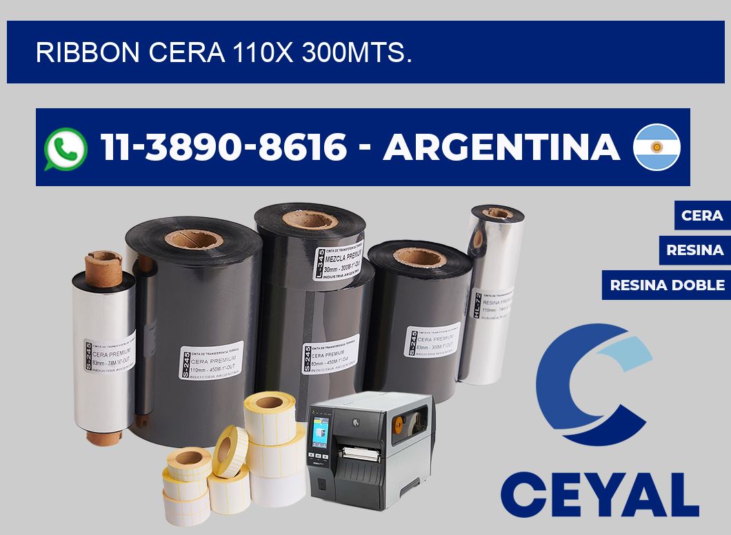 RIBBON CERA 110X 300MTS.