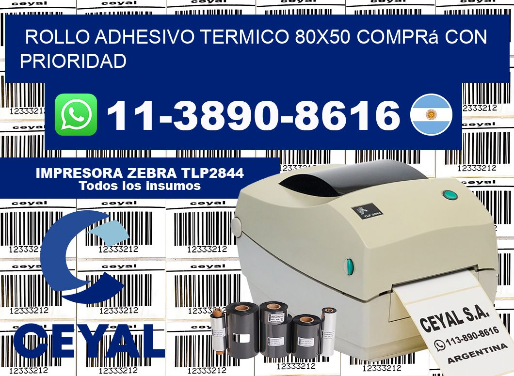 ROLLO ADHESIVO TERMICO 80x50 Comprá con prioridad