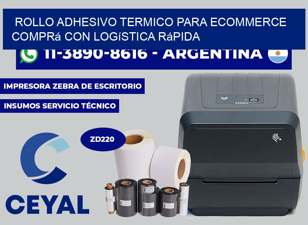 ROLLO ADHESIVO TERMICO PARA ECOMMERCE Comprá con logística rápida