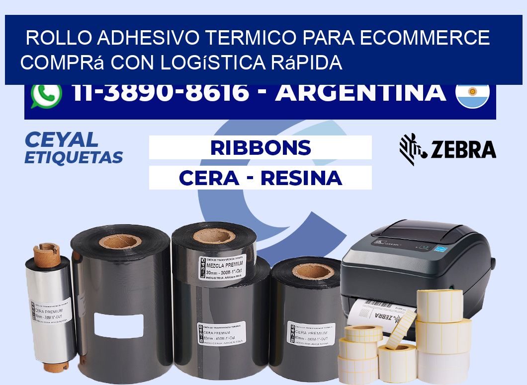 ROLLO ADHESIVO TERMICO PARA ECOMMERCE Comprá con logística rápida
