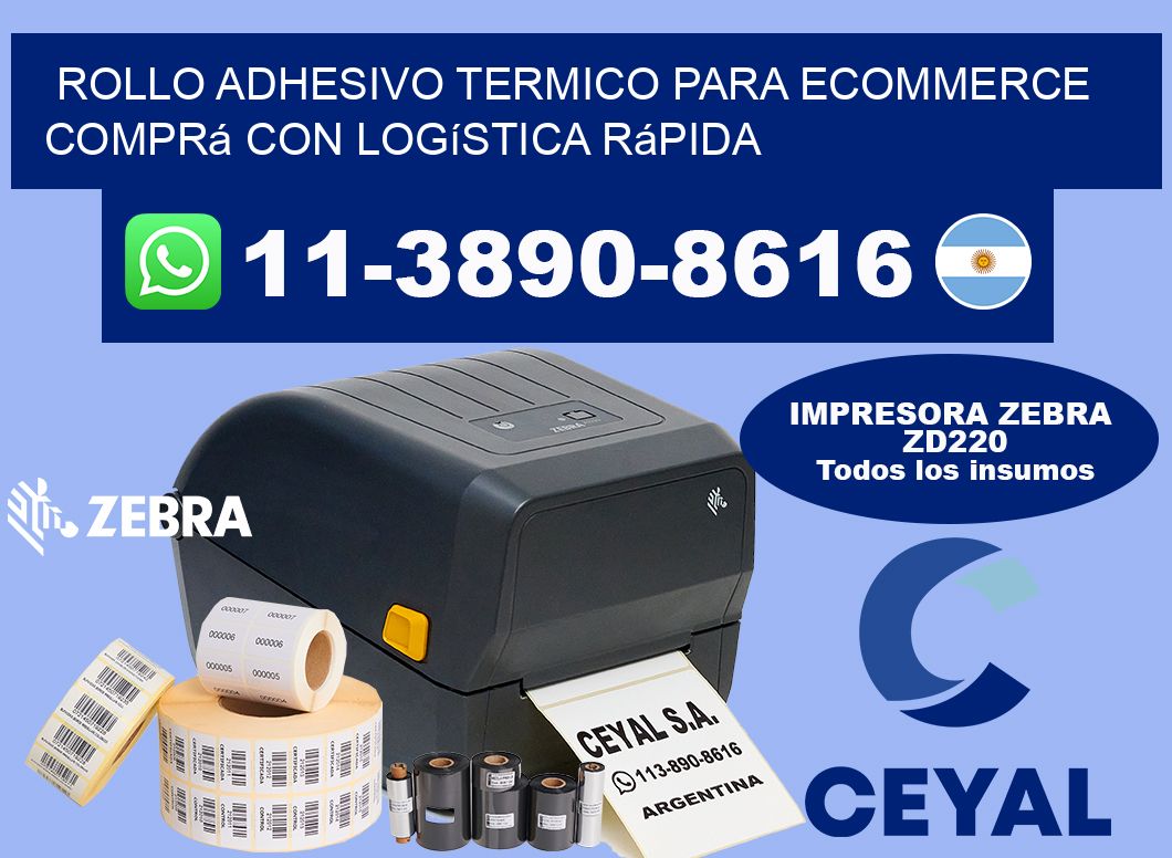 ROLLO ADHESIVO TERMICO PARA ECOMMERCE Comprá con logística rápida