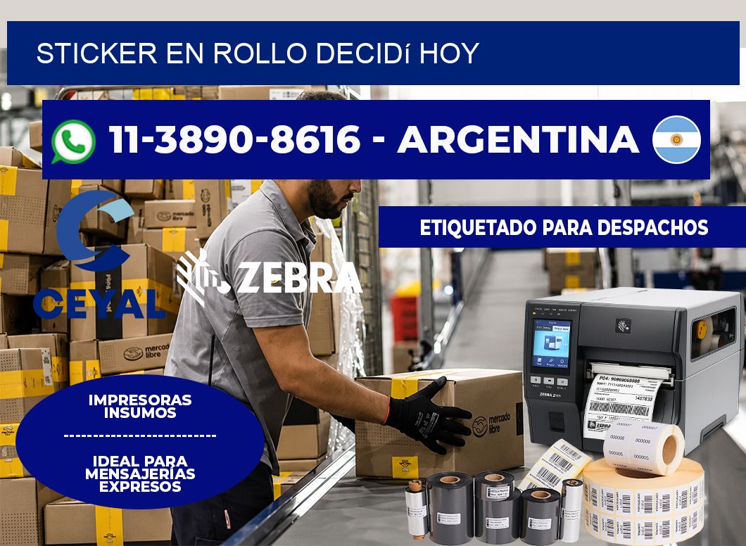 STICKER EN ROLLO Decidí hoy