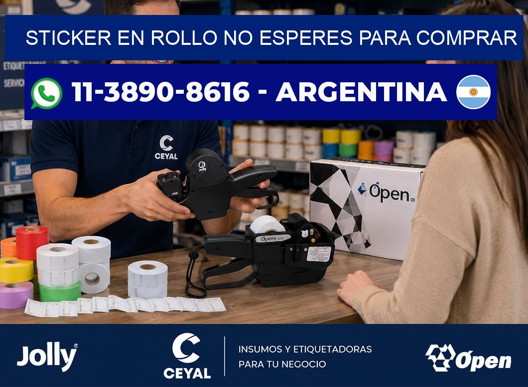 STICKER EN ROLLO No esperes para comprar