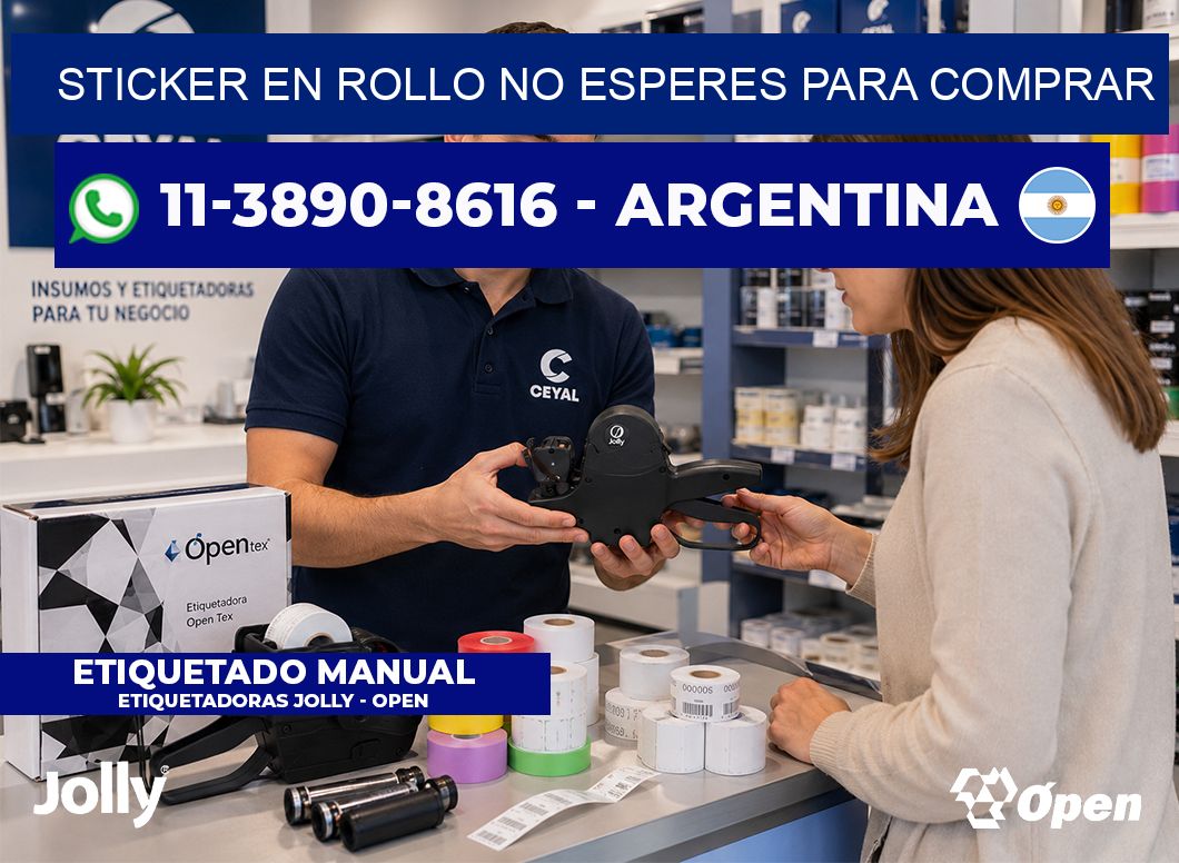 STICKER EN ROLLO No esperes para comprar