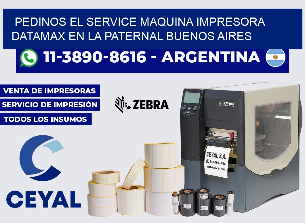 pedinos el service Maquina impresora Datamax en La Paternal Buenos Aires