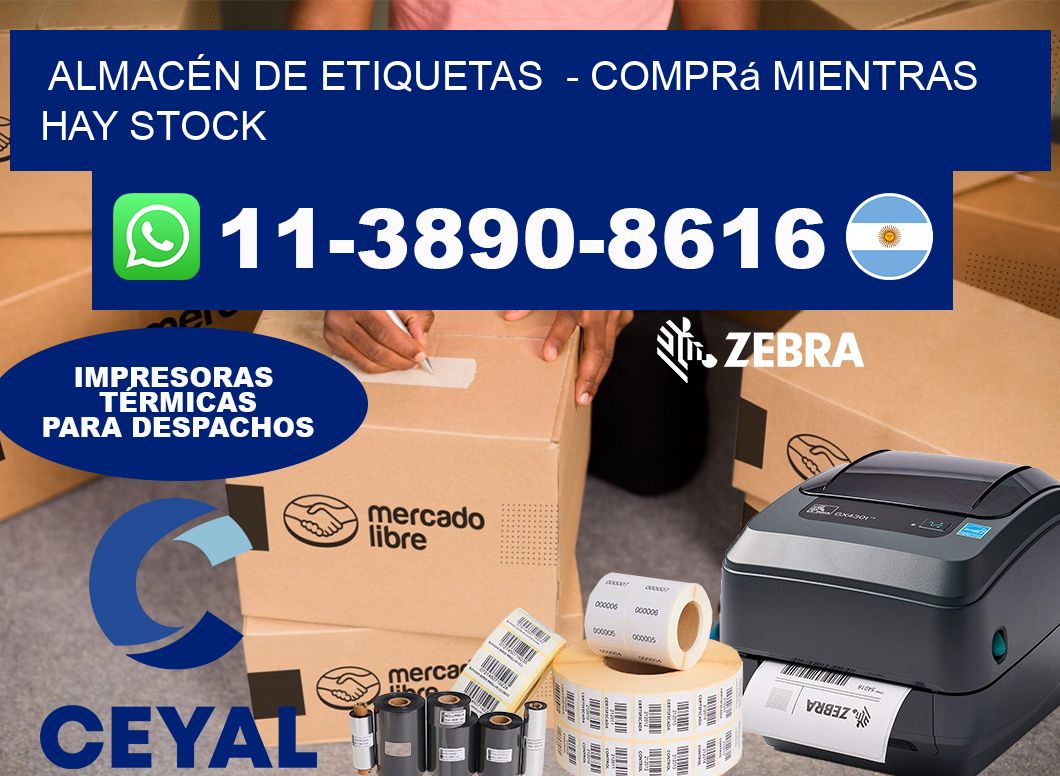 ALMACÉN DE ETIQUETAS  – Comprá mientras hay stock