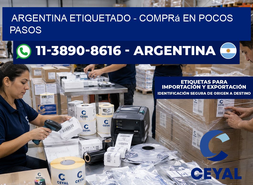 ARGENTINA ETIQUETADO - Comprá en pocos pasos