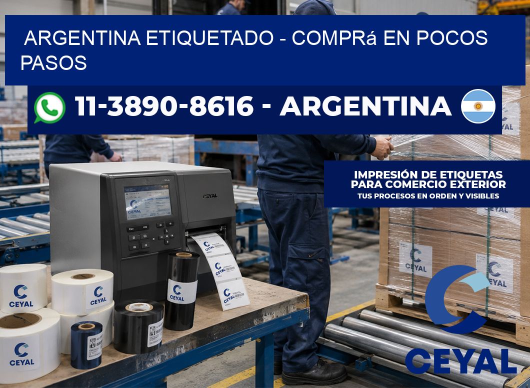 ARGENTINA ETIQUETADO - Comprá en pocos pasos