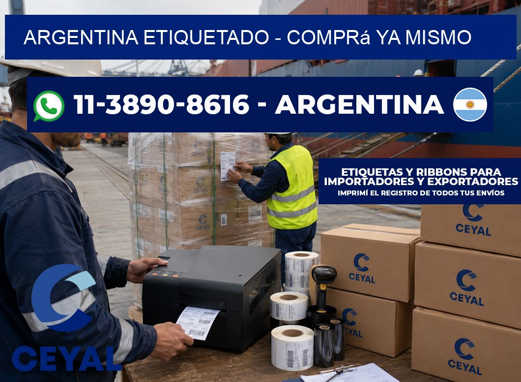 ARGENTINA ETIQUETADO - Comprá ya mismo