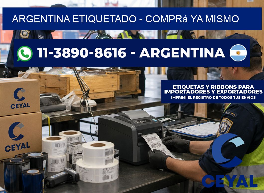 ARGENTINA ETIQUETADO - Comprá ya mismo