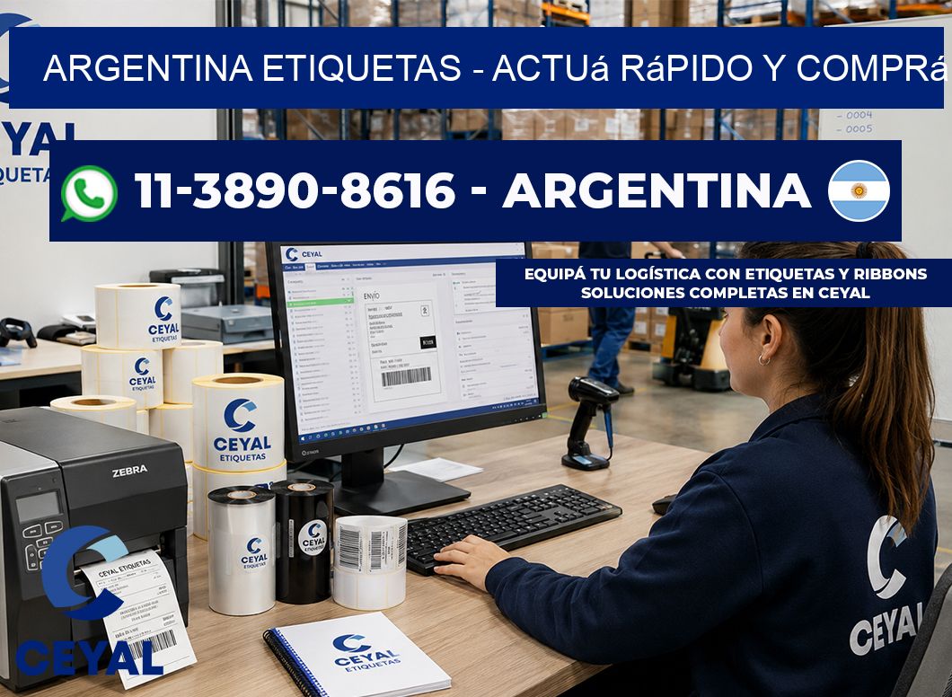 ARGENTINA ETIQUETAS - Actuá rápido y comprá