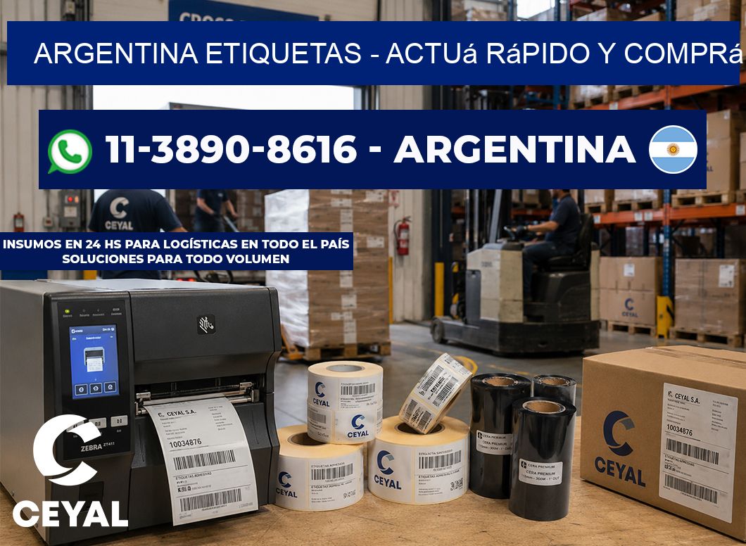 ARGENTINA ETIQUETAS - Actuá rápido y comprá