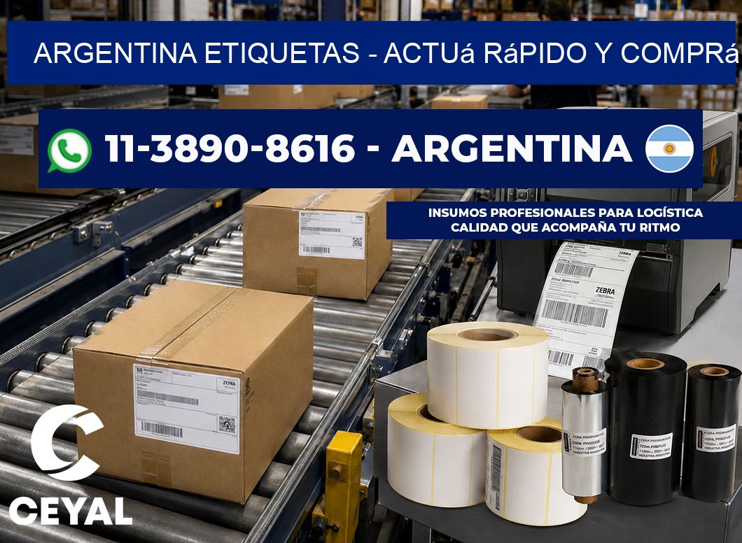ARGENTINA ETIQUETAS - Actuá rápido y comprá