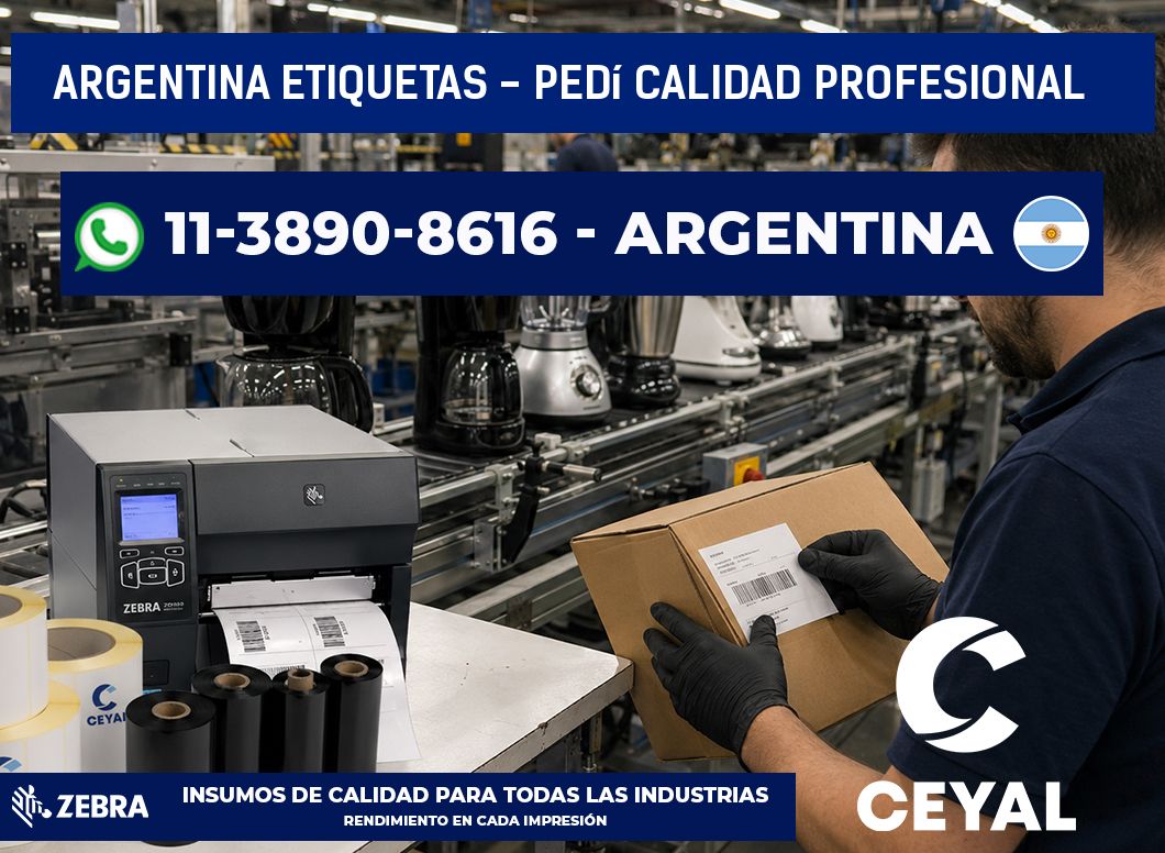 ARGENTINA ETIQUETAS - Pedí calidad profesional