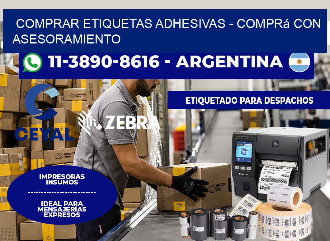 COMPRAR ETIQUETAS ADHESIVAS - Comprá con asesoramiento