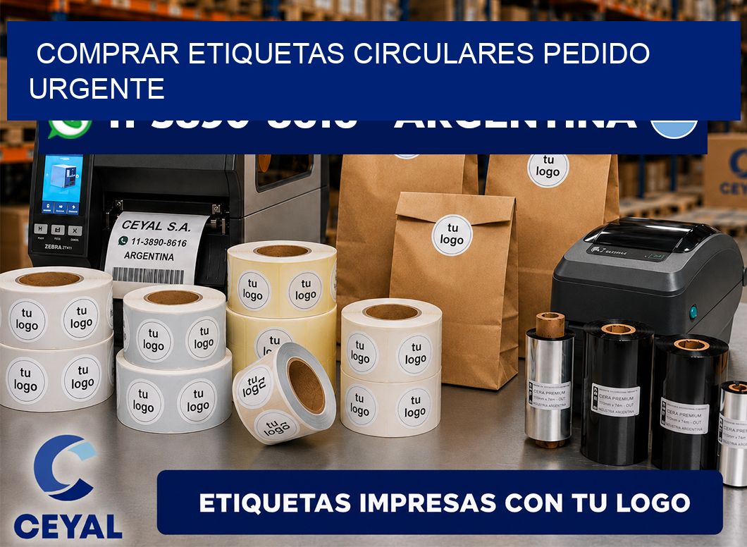 COMPRAR ETIQUETAS CIRCULARES Pedido urgente
