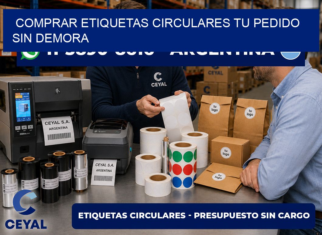 COMPRAR ETIQUETAS CIRCULARES Tu pedido sin demora