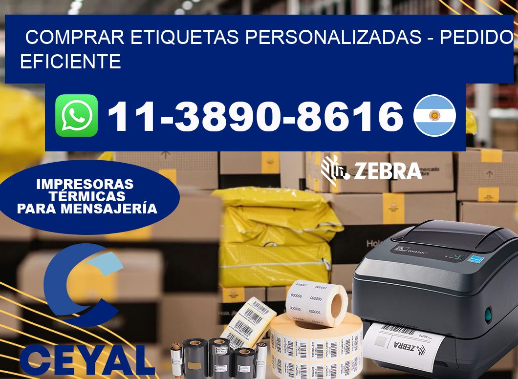 COMPRAR ETIQUETAS PERSONALIZADAS - Pedido eficiente