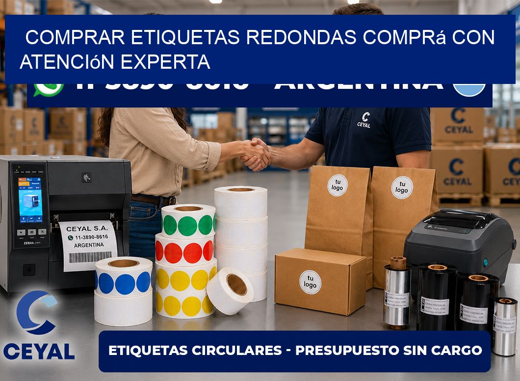 COMPRAR ETIQUETAS REDONDAS Comprá con atención experta