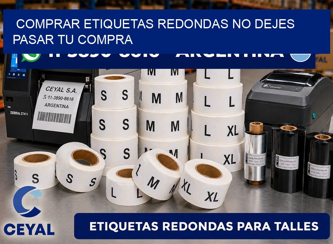 COMPRAR ETIQUETAS REDONDAS No dejes pasar tu compra