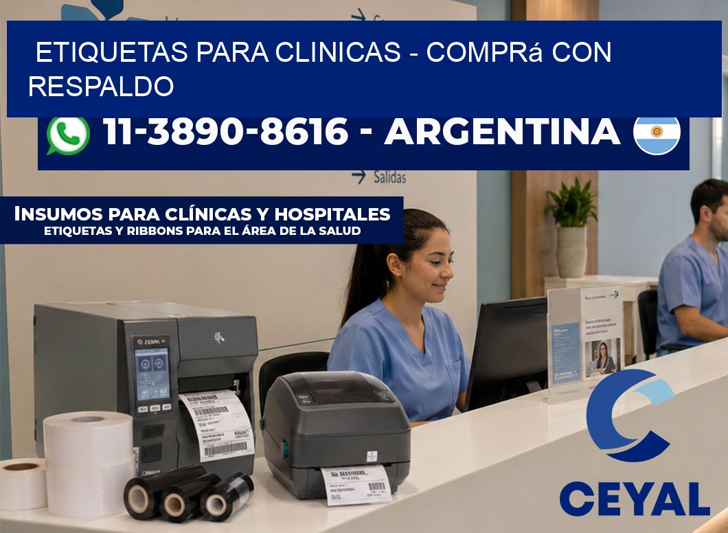 ETIQUETAS PARA CLINICAS - Comprá con respaldo
