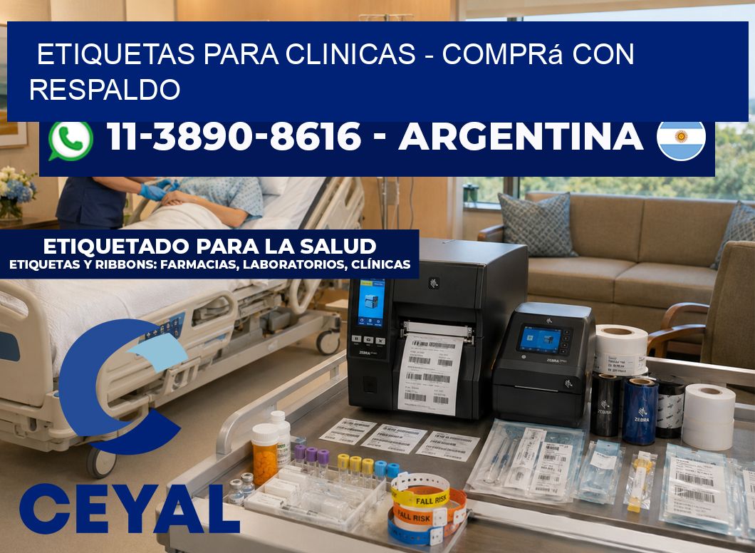 ETIQUETAS PARA CLINICAS – Comprá con respaldo