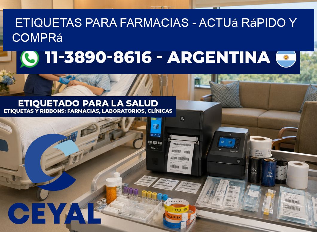 ETIQUETAS PARA FARMACIAS - Actuá rápido y comprá