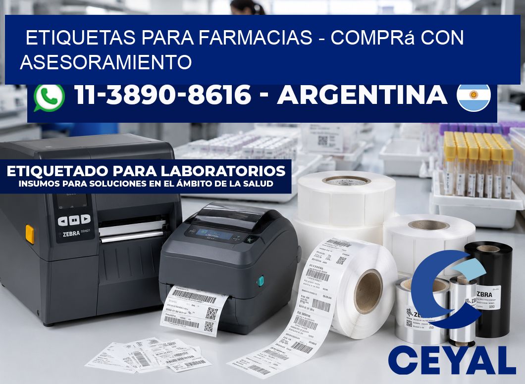 ETIQUETAS PARA FARMACIAS - Comprá con asesoramiento